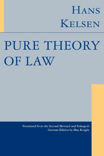 Pure Theory of Law (Paperback)