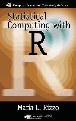 Statistical Computing with R - Chapman & Hall/CRC: The R Series (Hardback)