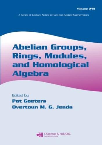 Abelian Groups, Rings, Modules, and Homological Algebra - Lecture Notes in Pure and Applied Mathematics (Paperback)