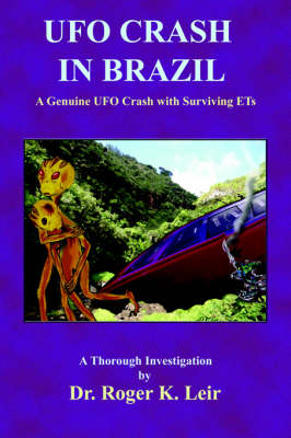 UFO Crash in Brazil (Paperback)
