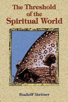 The Threshold of the Spiritual World (Paperback)