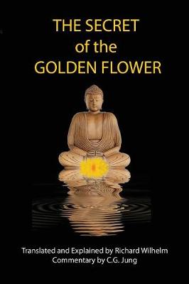 The Secret of the Golden Flower (Paperback)