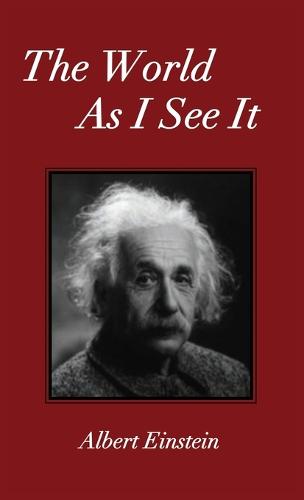 The World As I See It (Hardback)