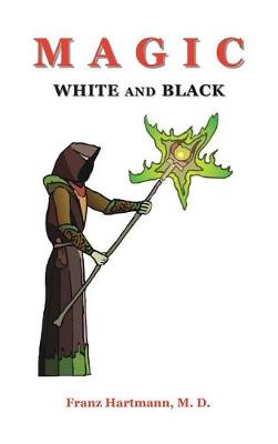 Magic White and Black (Hardback)