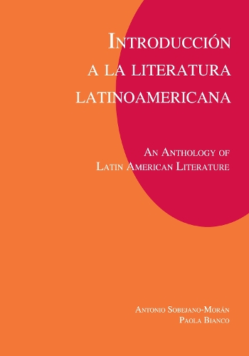 Introduccion a la literatura Latinoamericana: An Anthology of Latin American Literature (Paperback)