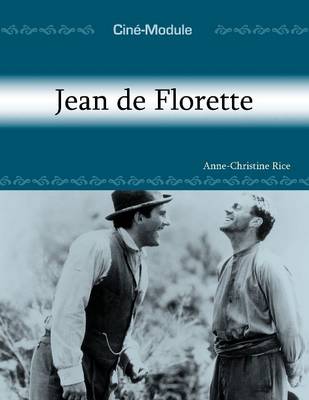 Cine-Module 1: Jean de Florette (Paperback)