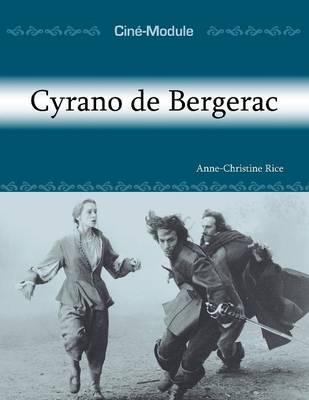 Cine-Module 3: Cyrano de Bergerac (Paperback)