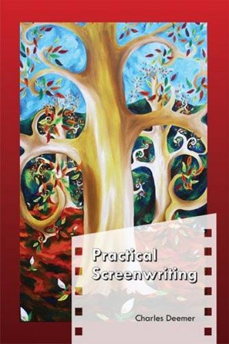 Practical Screenwriting (Paperback)