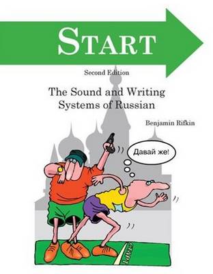 START: An Introduction to the Sounds and Writing Systems of Russian (Paperback)