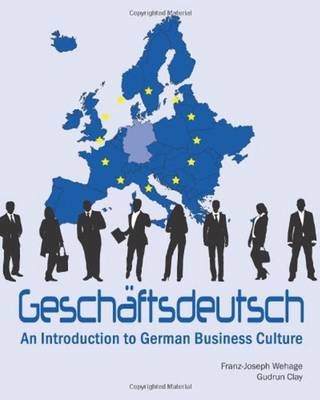 Geschaftsdeutsch: An Introduction to German Business Culture (Paperback)
