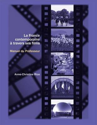La France contemporaine a travers ses films: Cahier du professeur: Cahier du professeur (Paperback)