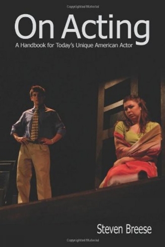 On Acting: A Handbook for Today's Unique American Actor (Paperback)