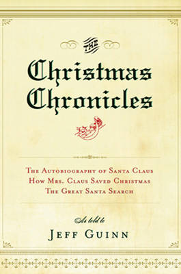 The Christmas Chronicles (Paperback)