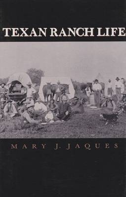 Texan Ranch Life (Paperback)
