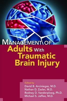 Management of Adults With Traumatic Brain Injury (Paperback)