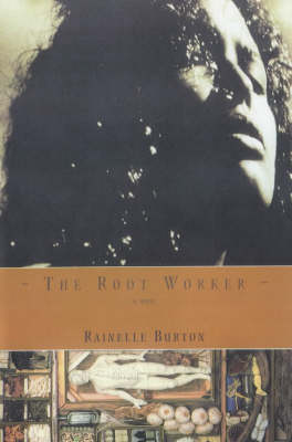 The Root Worker (Hardback)