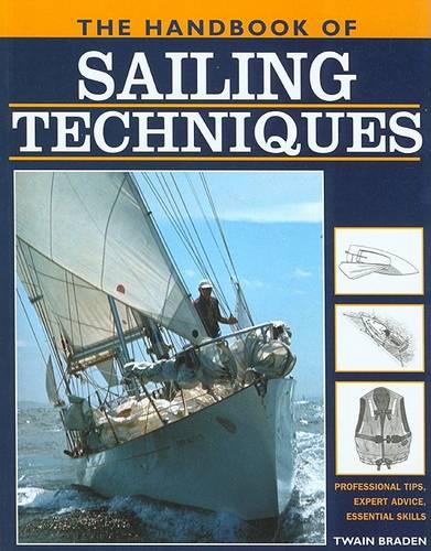The Handbook of Sailing Techniques (Paperback)