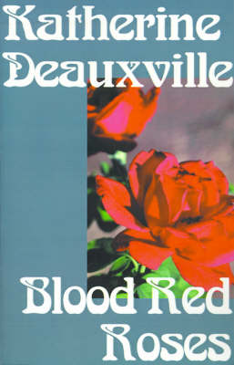 Blood Red Roses (Paperback)
