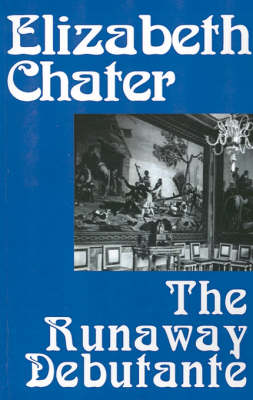 The Runaway Debutante (Paperback)