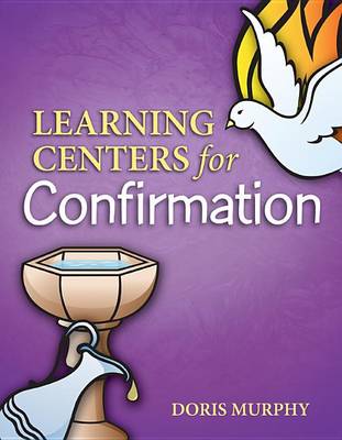 Learning Centers for Confirmation (Paperback)