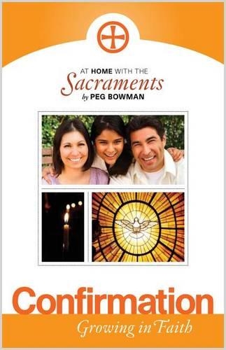 At Home with the Sacraments - Confirmation: Growing in Faith - At home with the sacraments (Paperback)
