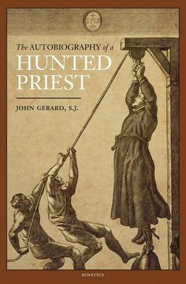 The Autobiography of a Hunted Priest (Paperback)