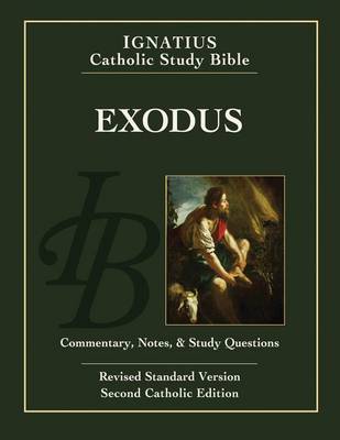 Exodus: R.S.V. Commentary, Notes & Study Questions - Ignatius Catholic Study Bible (Paperback)