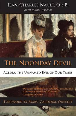 Ignatius Press The Noonday Devil