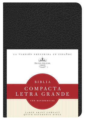 RVR 1960 Biblia Compacta Letra Grande con Referencias, negro imitacion piel (Leather / fine binding)