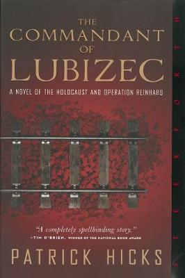 The Commandant Of Lubizec (Paperback)