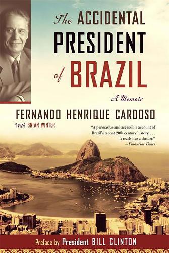 The Accidental President of Brazil: A Memoir (Paperback)