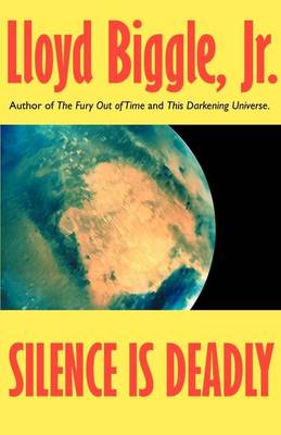 Silence Is Deadly (Paperback)