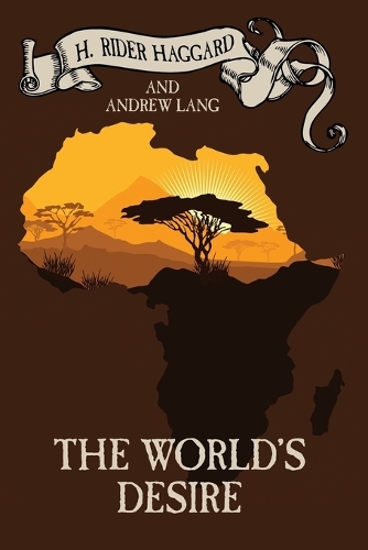 The World's Desire (Paperback)