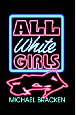 All White Girls (Hardback)
