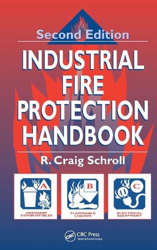 Industrial Fire Protection Handbook (Hardback)