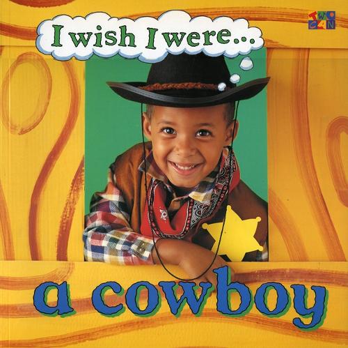 I Wish I Were a Cowboy (Paperback)