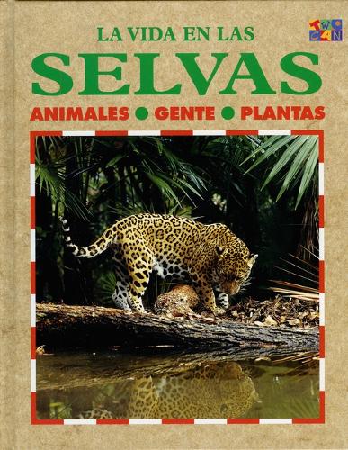 Las Selvas - Ecology Life in the ... (Paperback)