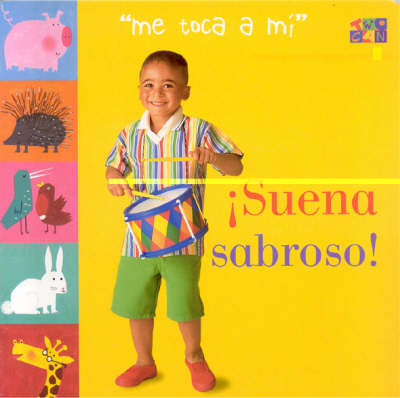 Suena Sabroso! - My turn (Board book)