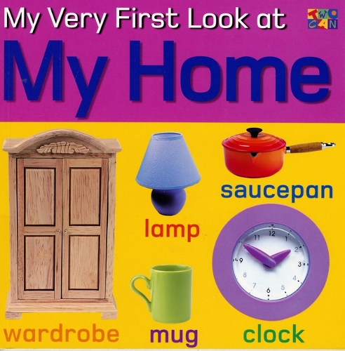 My Very First Look at My Home - My Very First Look at (Paperback)
