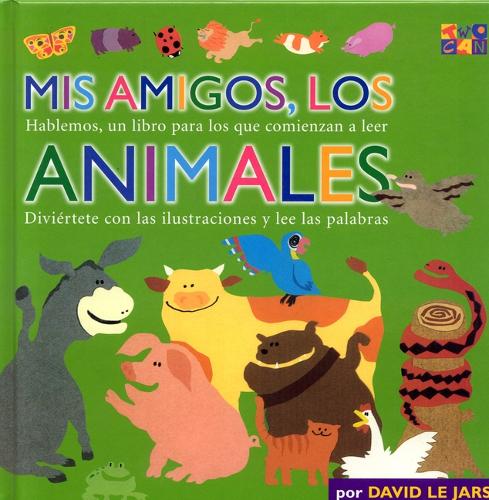 Mis Amigos, Los Animales - Talk Together (Paperback)