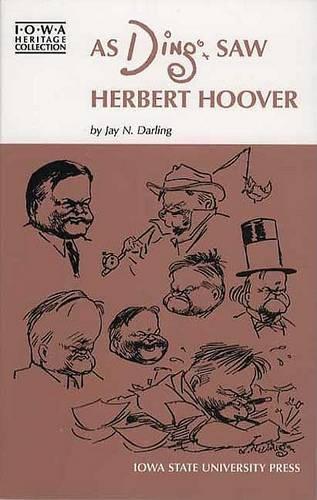 AS DING SAW HERBERT HOOVER (Paperback)