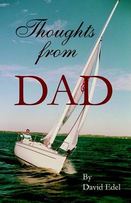 Thoughts from Dad (Paperback)