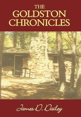 The Goldston Chronicles (Hardback)