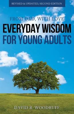 From Dad, with Love: Everyday Wisdom for Young Adults (Paperback)