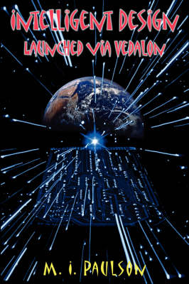 Intelligent Design Launched Via Vedalon (Paperback)