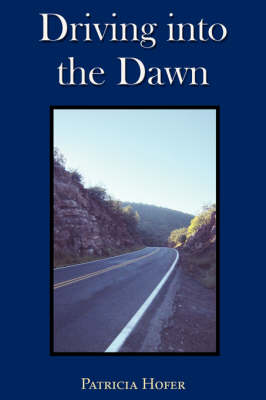 Driving Into the Dawn (Paperback)