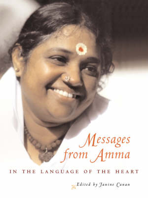 Messages from Amma: In the Language of the Heart (Hardback)