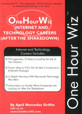 Internet and Technology Careers: After the Shakedown - One Hour Wiz S. (Paperback)