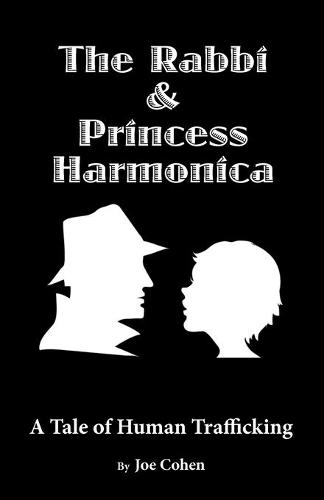 The Rabbi and Princess Harmonica (Paperback)