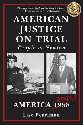 American Justice on Trial: People V. Newton (Paperback)